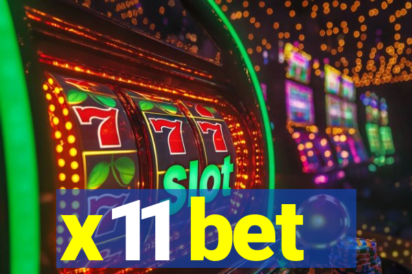 x11 bet